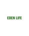 EDEN LIFE
