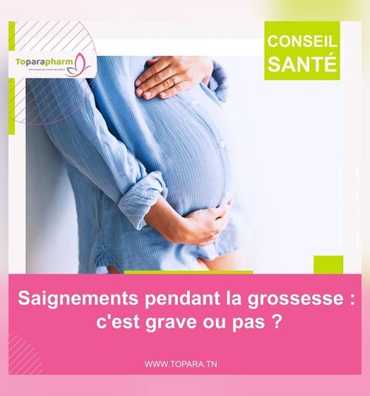 Saignements pendant la grossesse : c'est grave ou pas ?