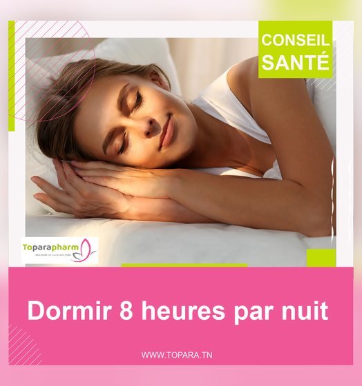 dormir 8 heures par nuit
